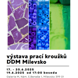 Výstava prací kroužků DDM Milevsko